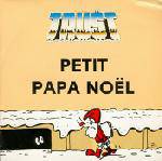 Trust : Petit Papa Noël